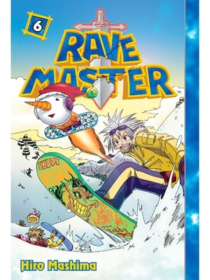 cover image of Rave Master, Volume 6